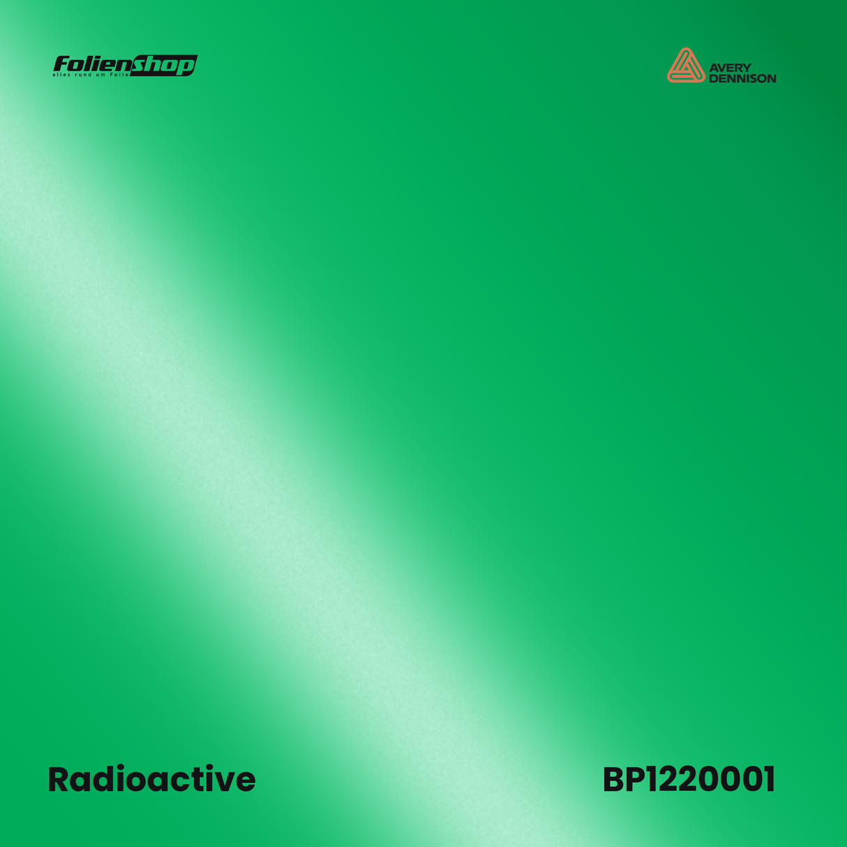 Avery Dennison SWF BP1220001 Radioactive Glanz Autofolie