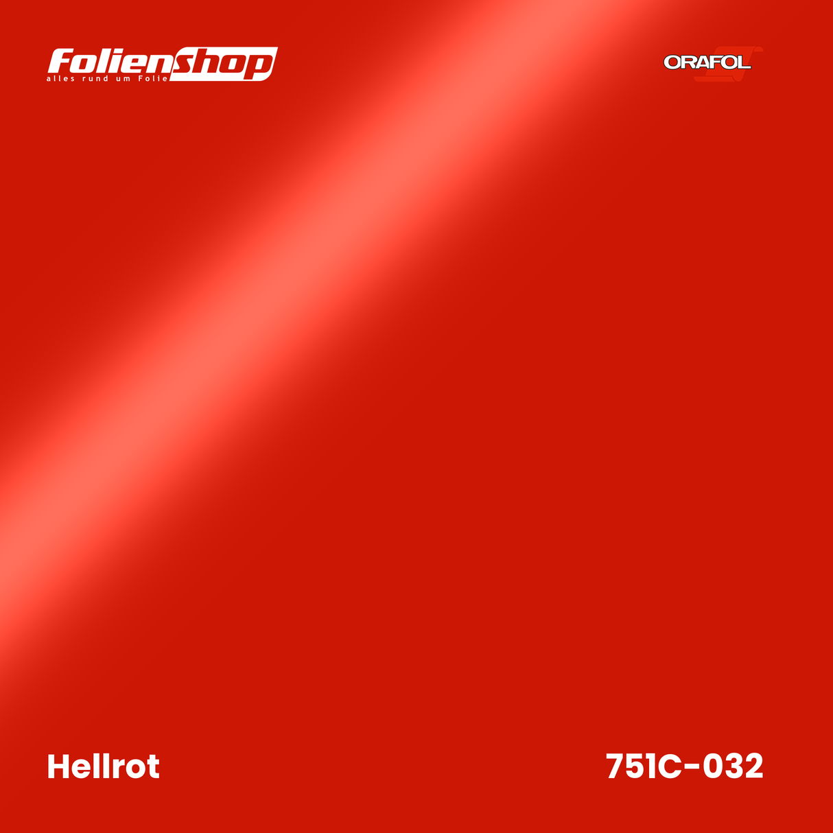 Farbmuster Hellrot – Autofolie Oracal 751C-032