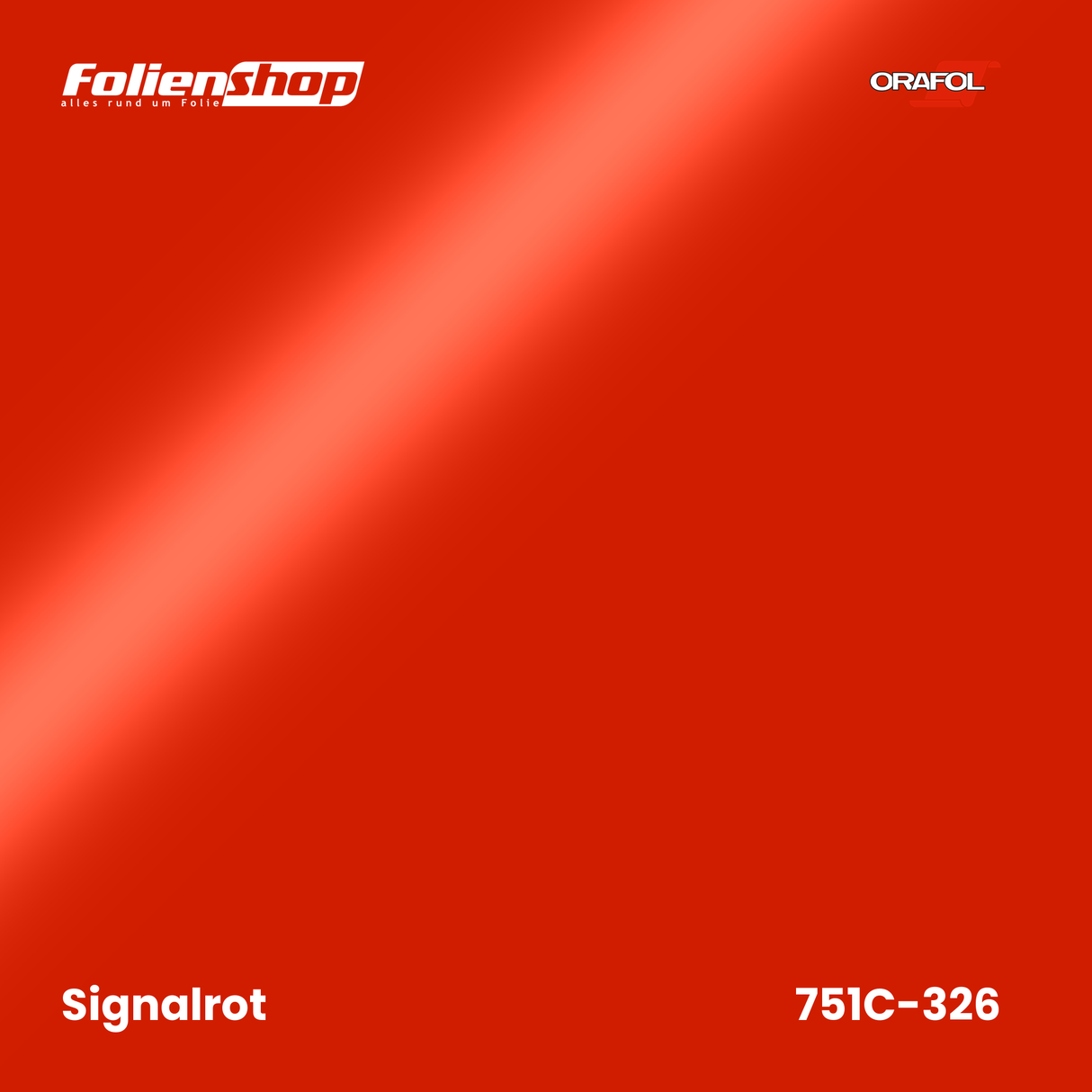 Farbmuster Signalrot – Autofolie Oracal 751C-326