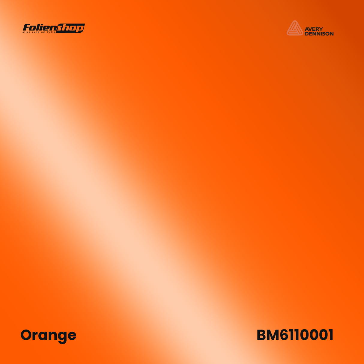Avery Dennison SWF BM6110001 Orange Glanz Autofolie