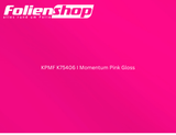 KPMF K75406 I Momentum Pink Gloss